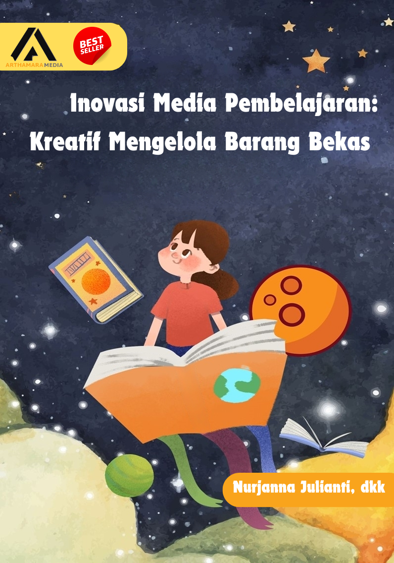 INOVASI MEDIA PEMBELAJARAN:  KREATIF MENGELOLA BARANG BEKAS